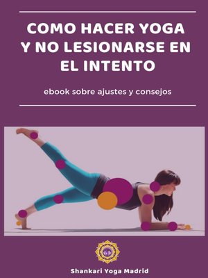 cover image of Como hacer Yoga y no lesionarse en el intento